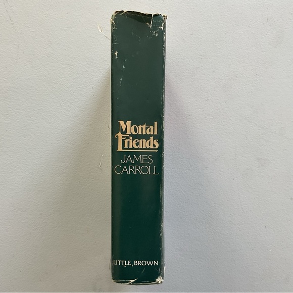 Mortal Friends by James Carroll Vintage Hardcover Book - Picture 6 of 6